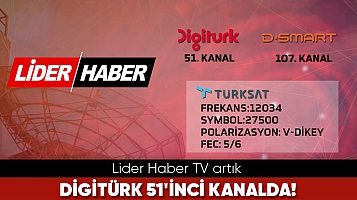 Lider Haber TV artık Digitürk 51'inci kanalda!