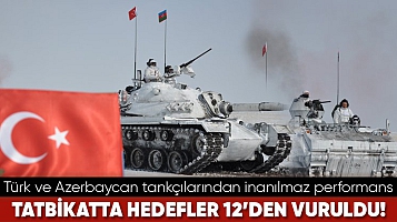 Türk ve Azerbaycan tankçılarından inanılmaz performans... Tatbikatta hedefler 12’den vuruldu!