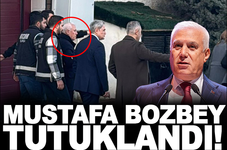 Bursa Büyükşehir Belediye Başkanı Mustafa Bozbey tutuklandı!