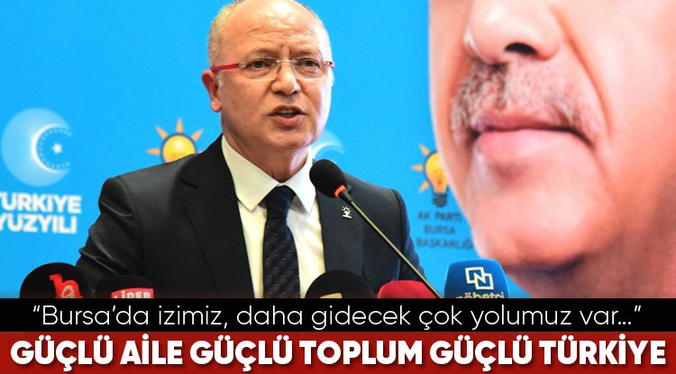 Bursa’da izimiz, daha gidecek çok yolumuz var…