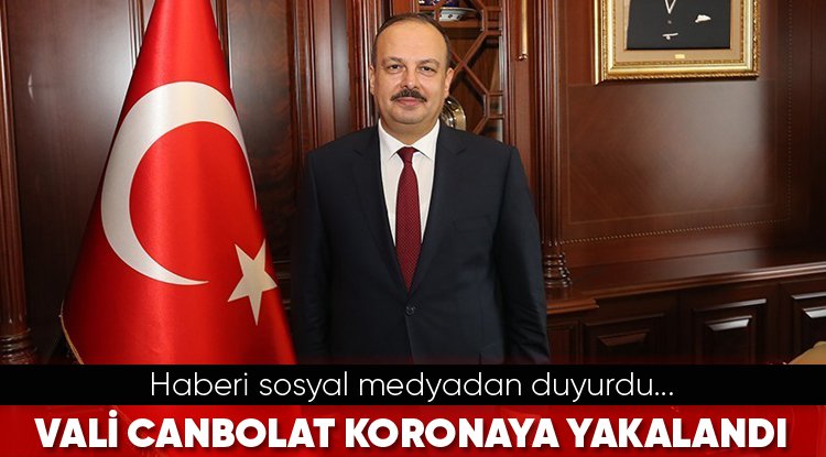 Bursa Valisi Yakup Canbolat koronavirüse yakalandı