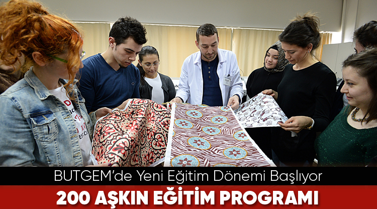 BUTGEM’de Yeni Eğitim Dönemi Başlıyor